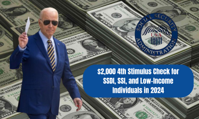 $2,000 4th Stimulus Check for SSDI, SSI, and Low-Income Individuals in 2024