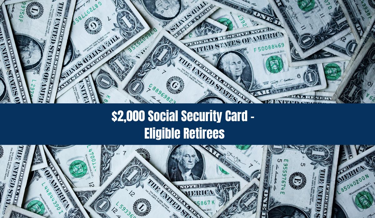 $2,000 Social Security Card