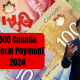 $300 Canada Federal Payment 2024 - Eligible & Payment Dates