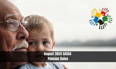 August 2024 SASSA Pension Dates