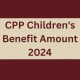 CPP Children's Benefit Amount 2024