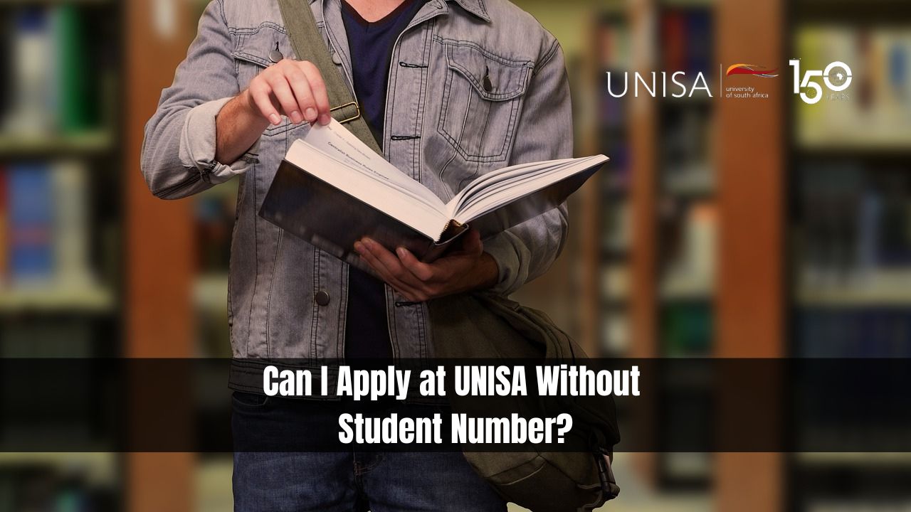 Can I Apply at UNISA Without Student Number?