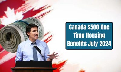 Canada $500 One Time Housing Benefits July 2024