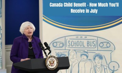 Canada Child Benefit - How Much You'll Receive in July