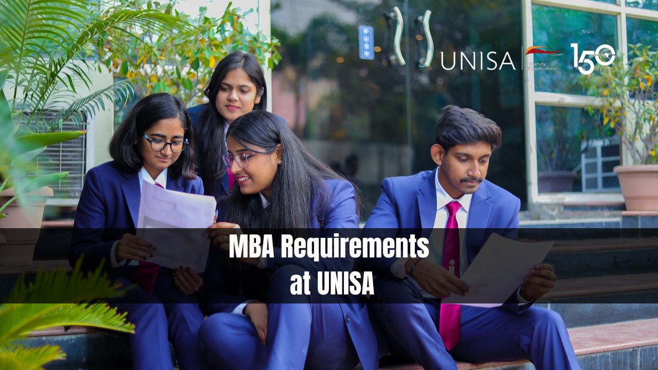 MBA Requirements at UNISA