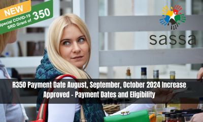 R350 Payment Date August, September, October 2024 Increase Approved - Payment Dates and Eligibility