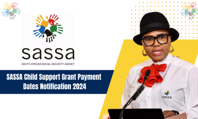 SASSA Child Support Grant Payment Dates Notification 2024