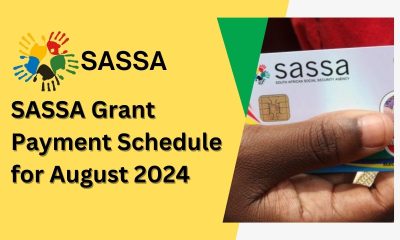 SASSA Grant Payment Schedule for August 2024