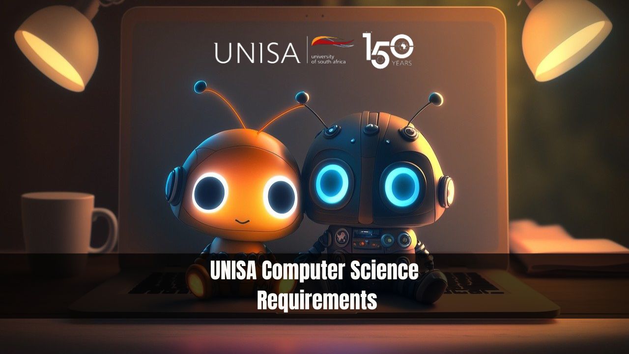 UNISA Computer Science Requirements