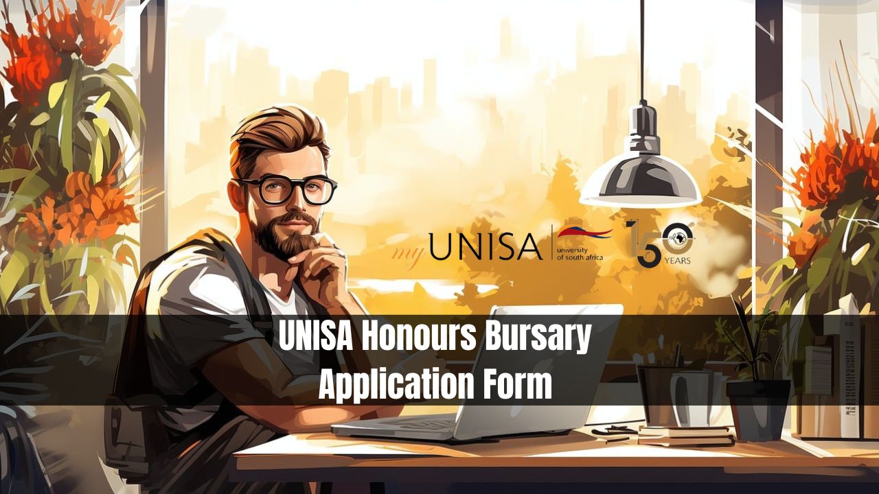 UNISA Honours Bursary Application Form