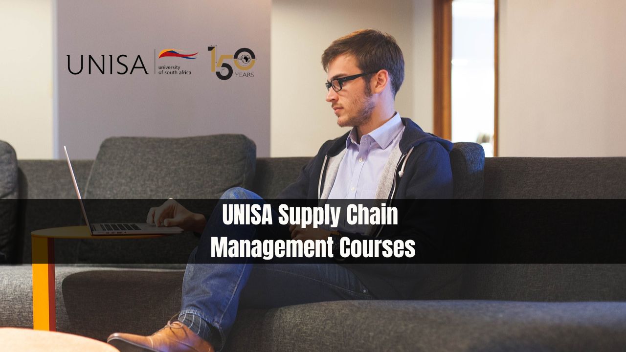 UNISA Supply Chain Management Courses