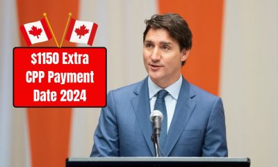 $1150 Extra CPP Payment Date 2024