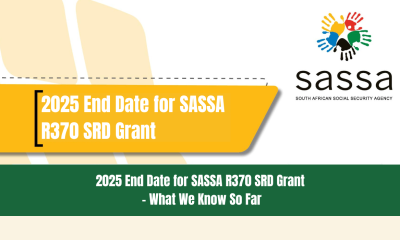 2025 End Date for SASSA R370 SRD Grant - What We Know So Far