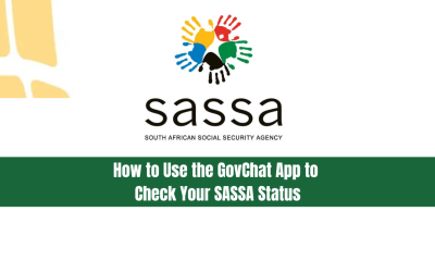 How to Use the GovChat App to Check Your SASSA Status