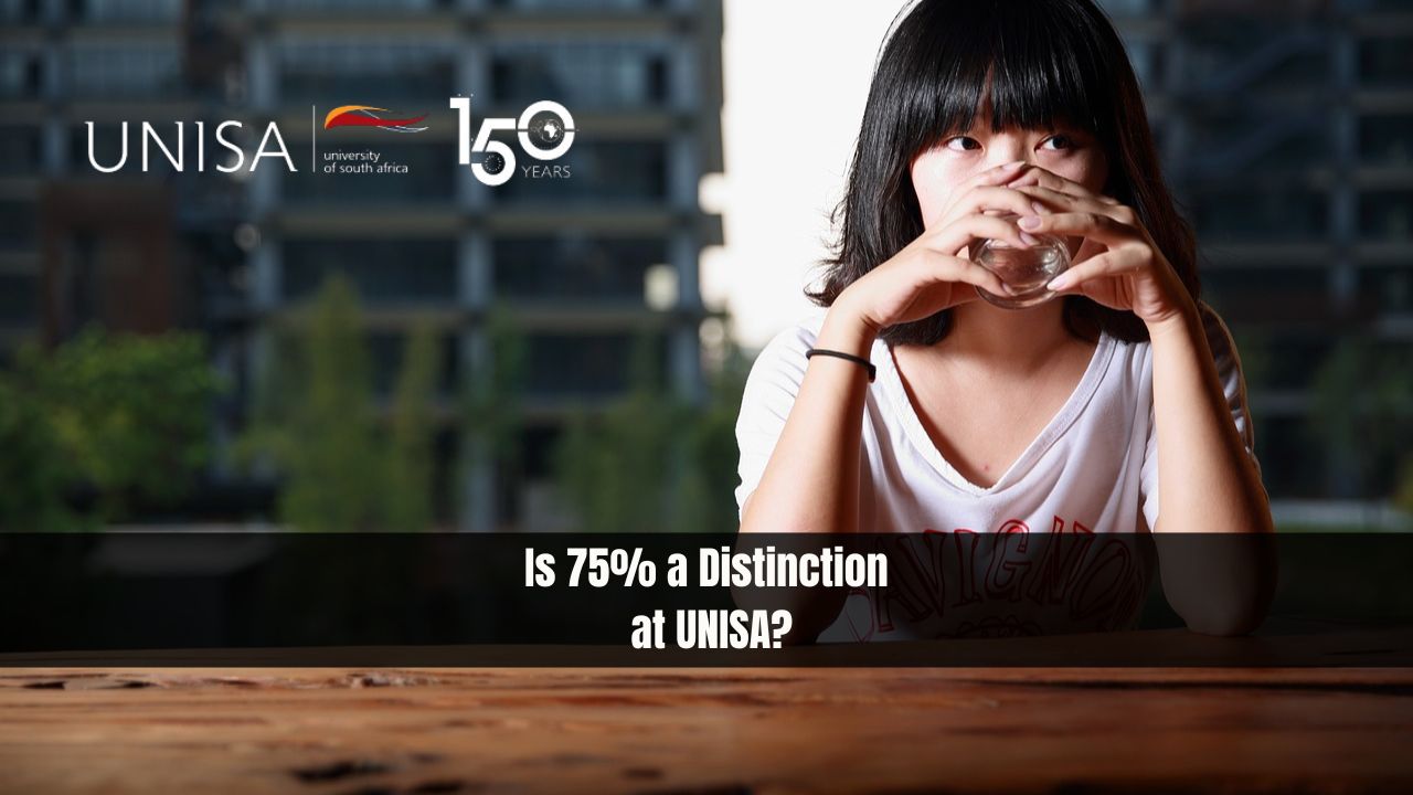 Is 75% a Distinction at UNISA?