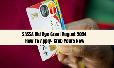 SASSA Old Age Grant August 2024