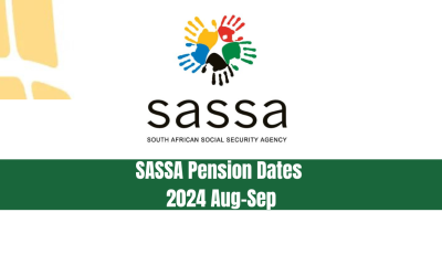 SASSA Pension Dates 2024 Aug-Sep