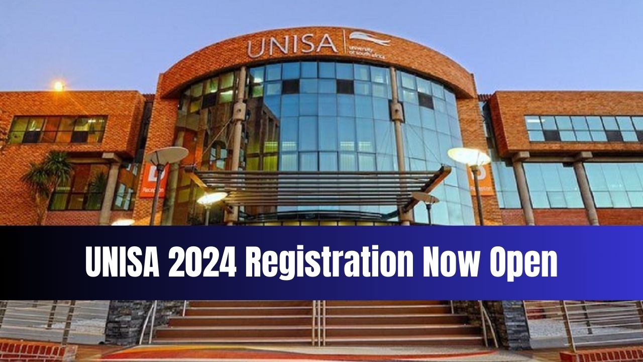 UNISA 2024 Registration Now Open