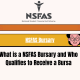 What is a NSFAS Bursary and Who Qualifies to Receive a Bursa?