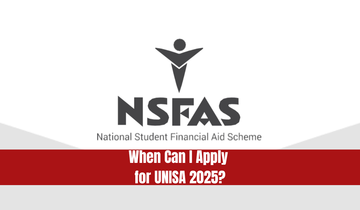 When Can I Apply for UNISA 2025?