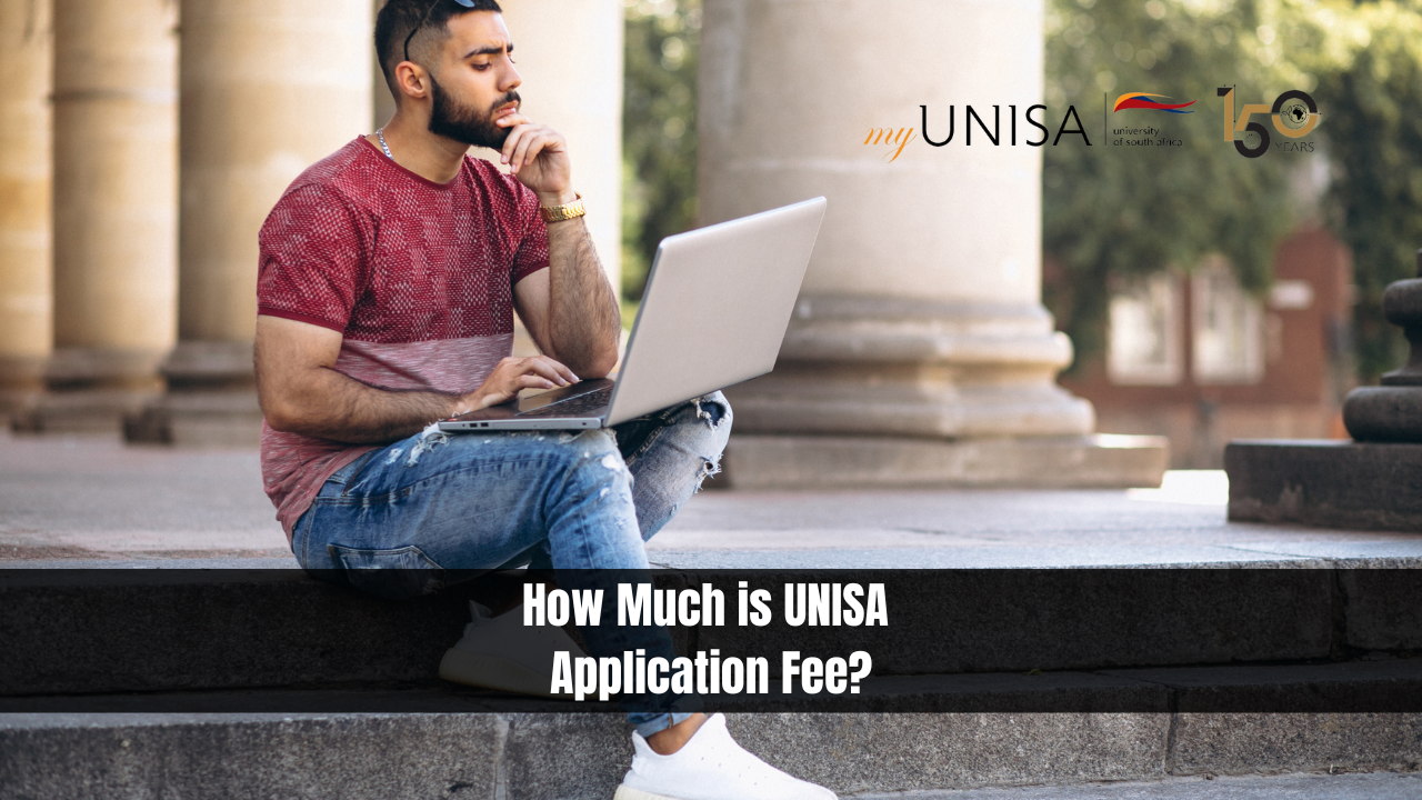 How Much is UNISA Application Fee?