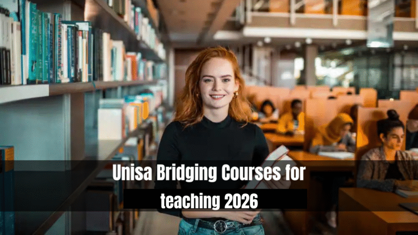 Unisa Bridging Courses for Teaching 2026