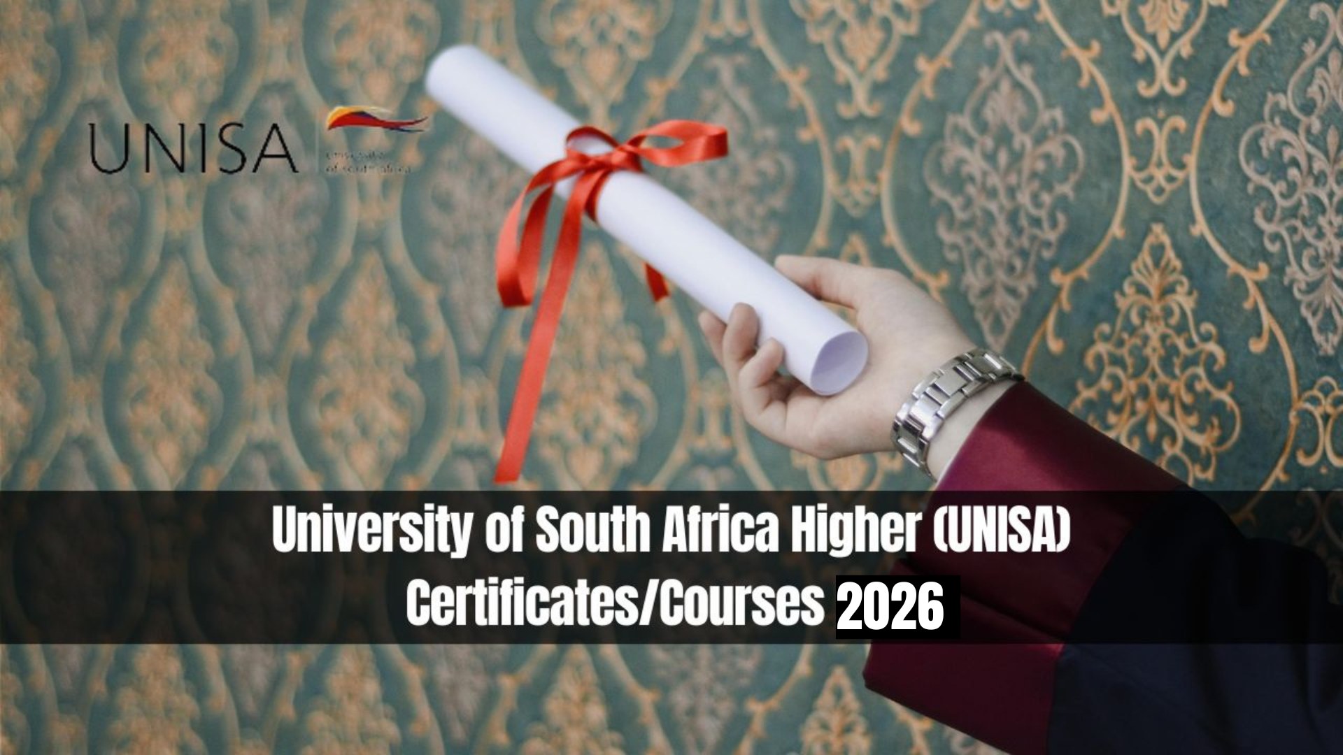 University of South Africa Higher (UNISA) Certificates/Courses 2026