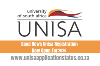 Good News Unisa Registration Now Open For 2026