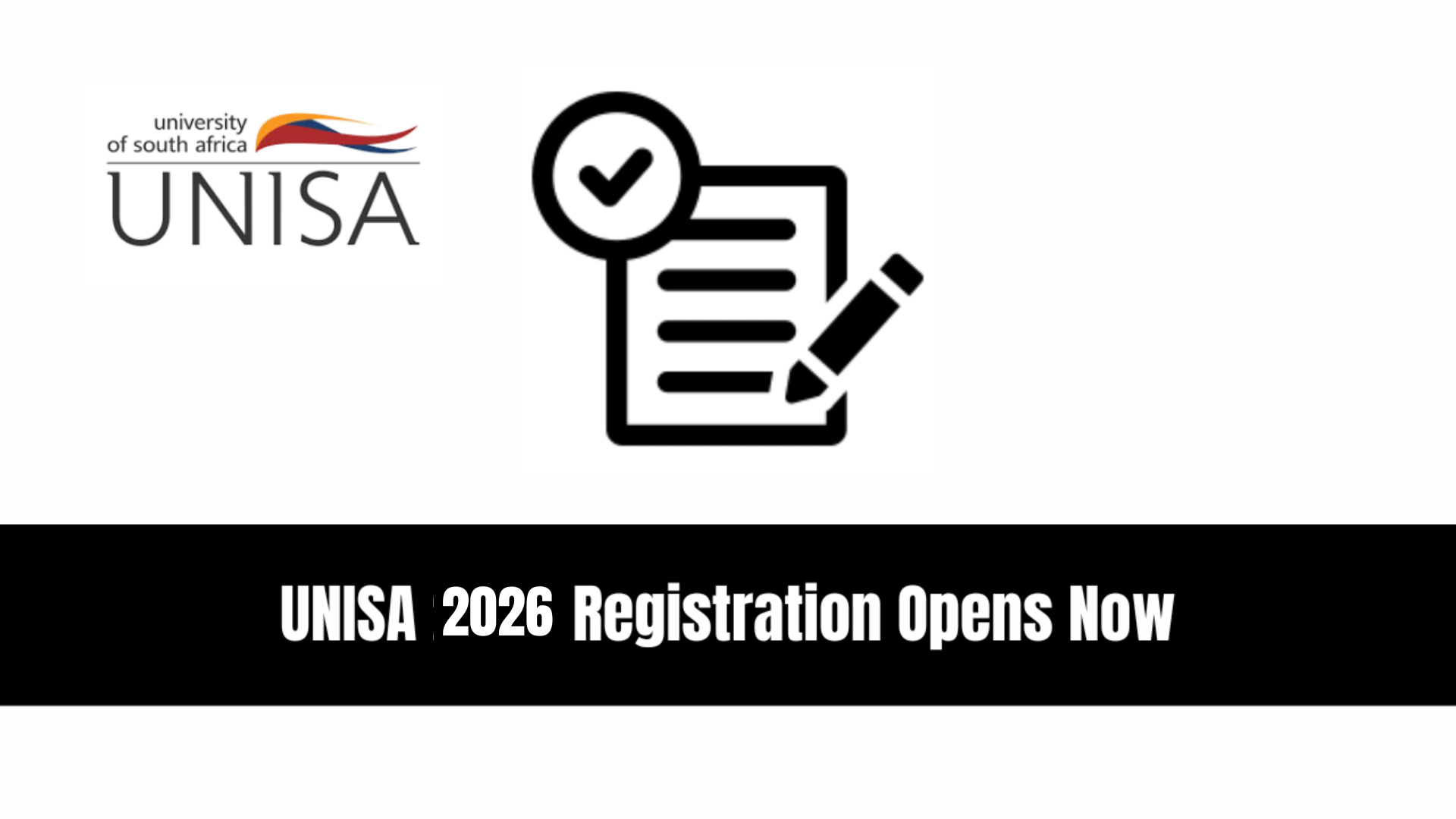 UNISA 2026 Registration Opens Now