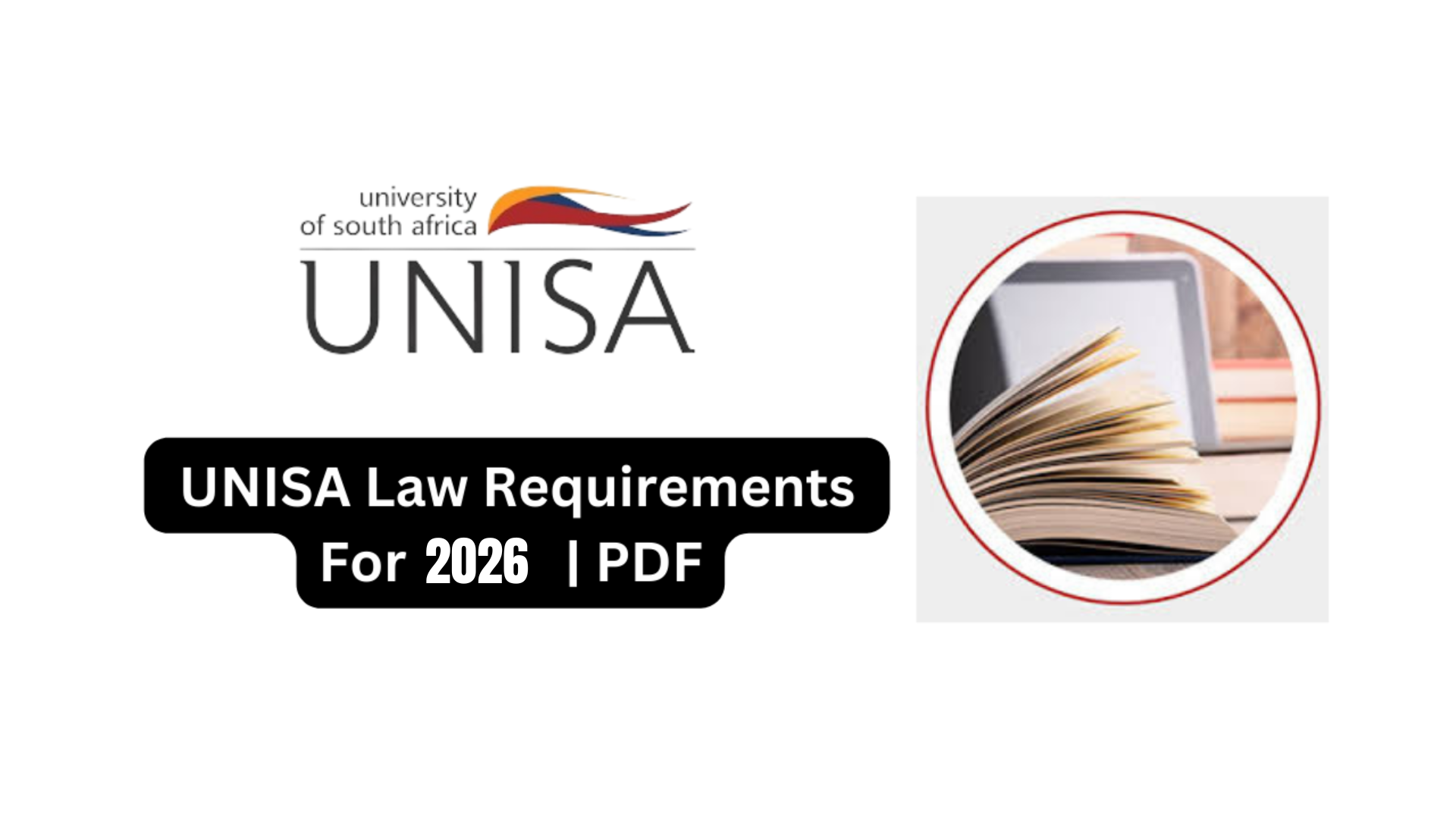 UNISA Law Requirements For 2026 | PDF