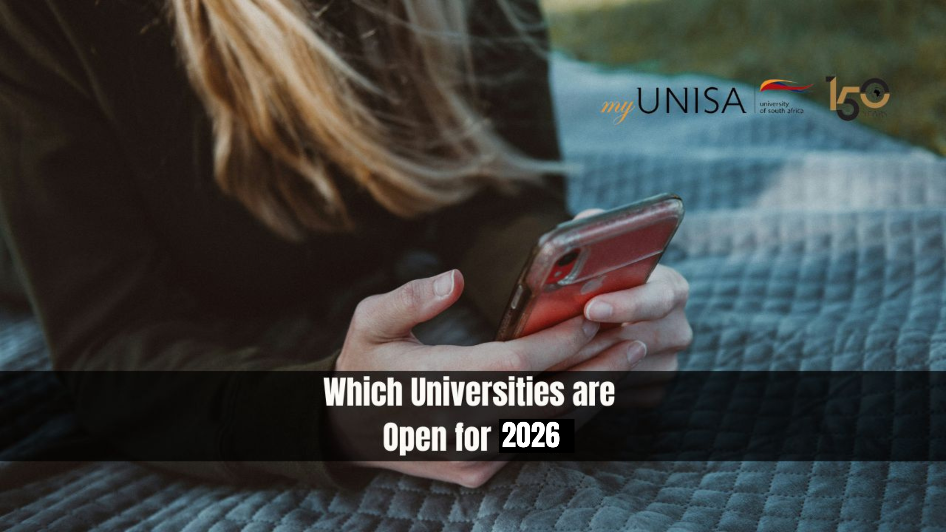 Which Universities are Open for 2026