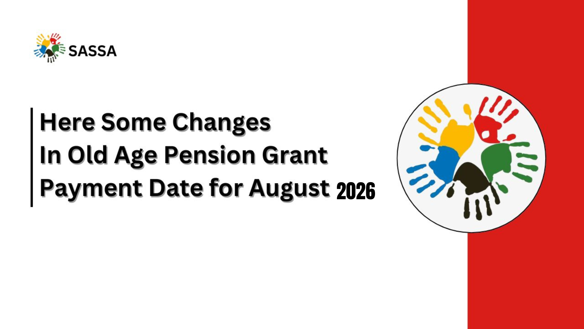 Here Some Changes In Old Age Pension Grant Payment Date for August 2026