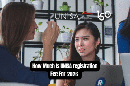 How Much Is UNISA registration Fee For 2026?