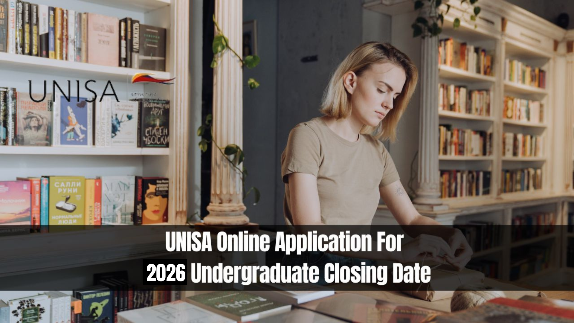 UNISA Online Application For 2026 Undergraduate Closing Date