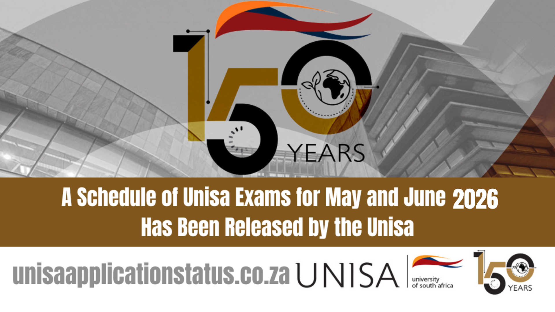 A Schedule of Unisa Exams for May and June 2026 Has Been Released by the Unisa