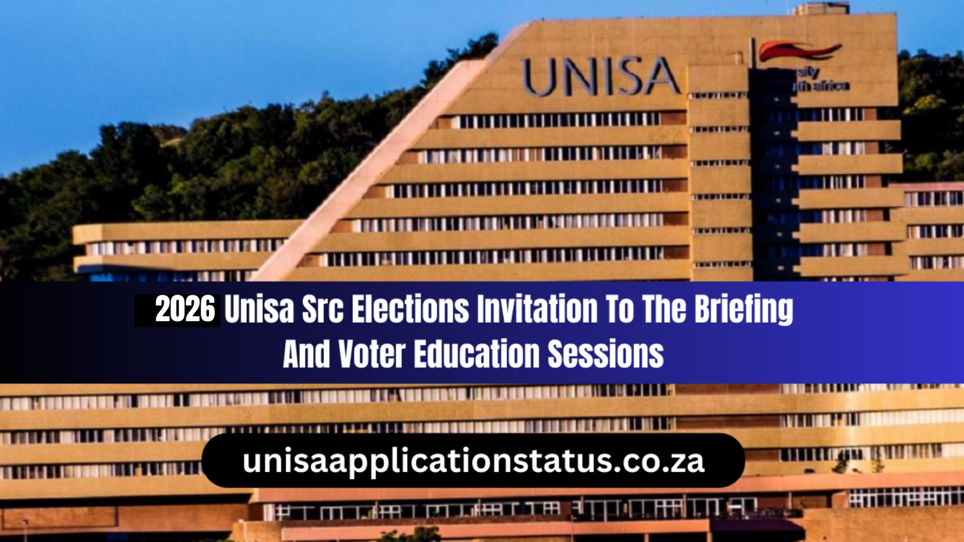 2026 Unisa Src Elections Invitation To The Briefing And Voter Education Sessions