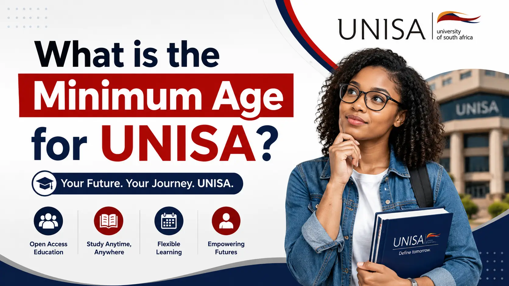 What is the Minimum Age for UNISA?