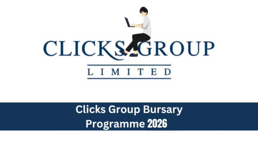 Clicks Group Bursary Programme 2026