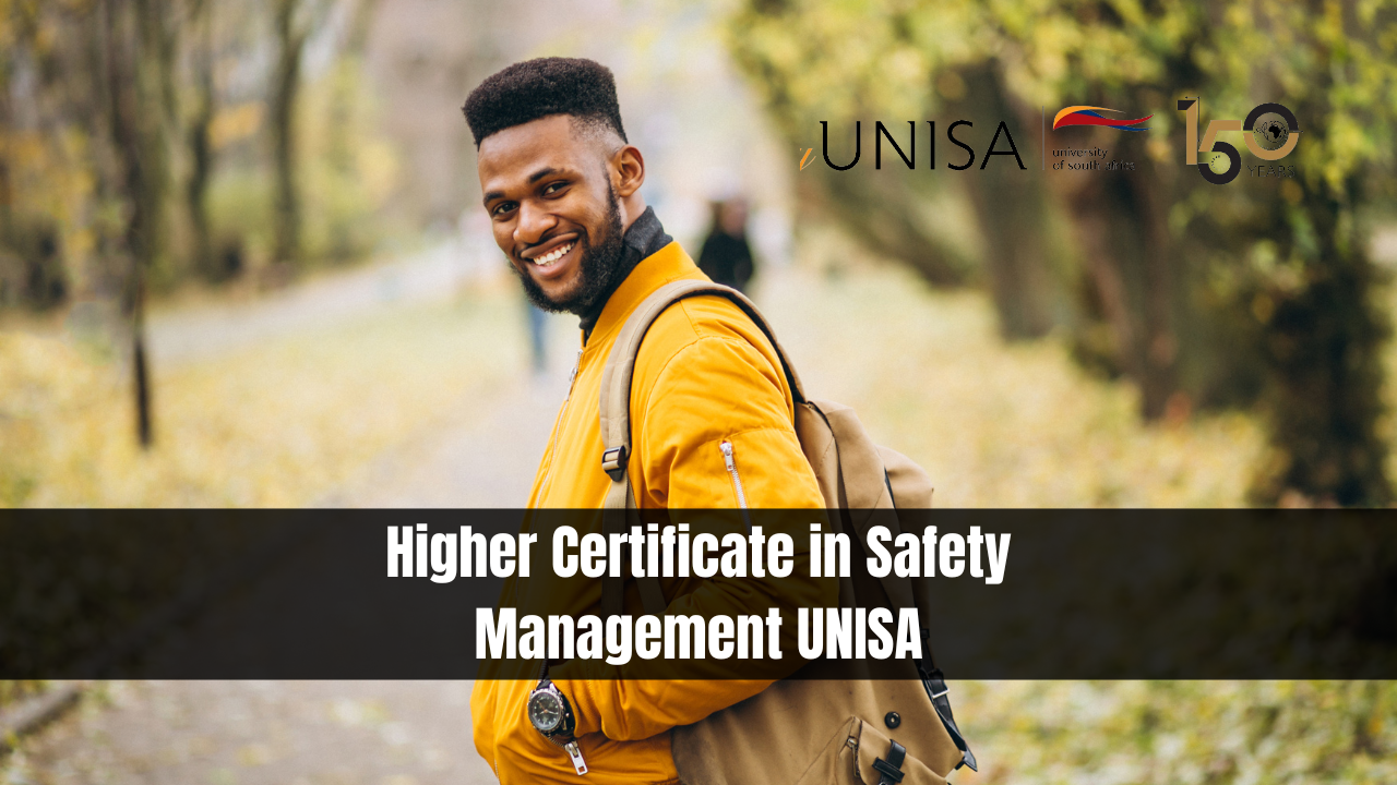 Higher Certificate in Safety Management UNISA