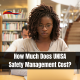 How Much Does UNISA Safety Management Cost?