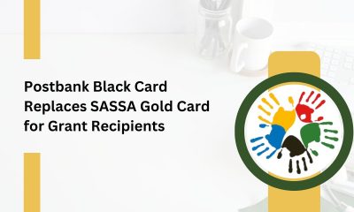 Postbank Black Card Replaces SASSA Gold Card for Grant Recipients