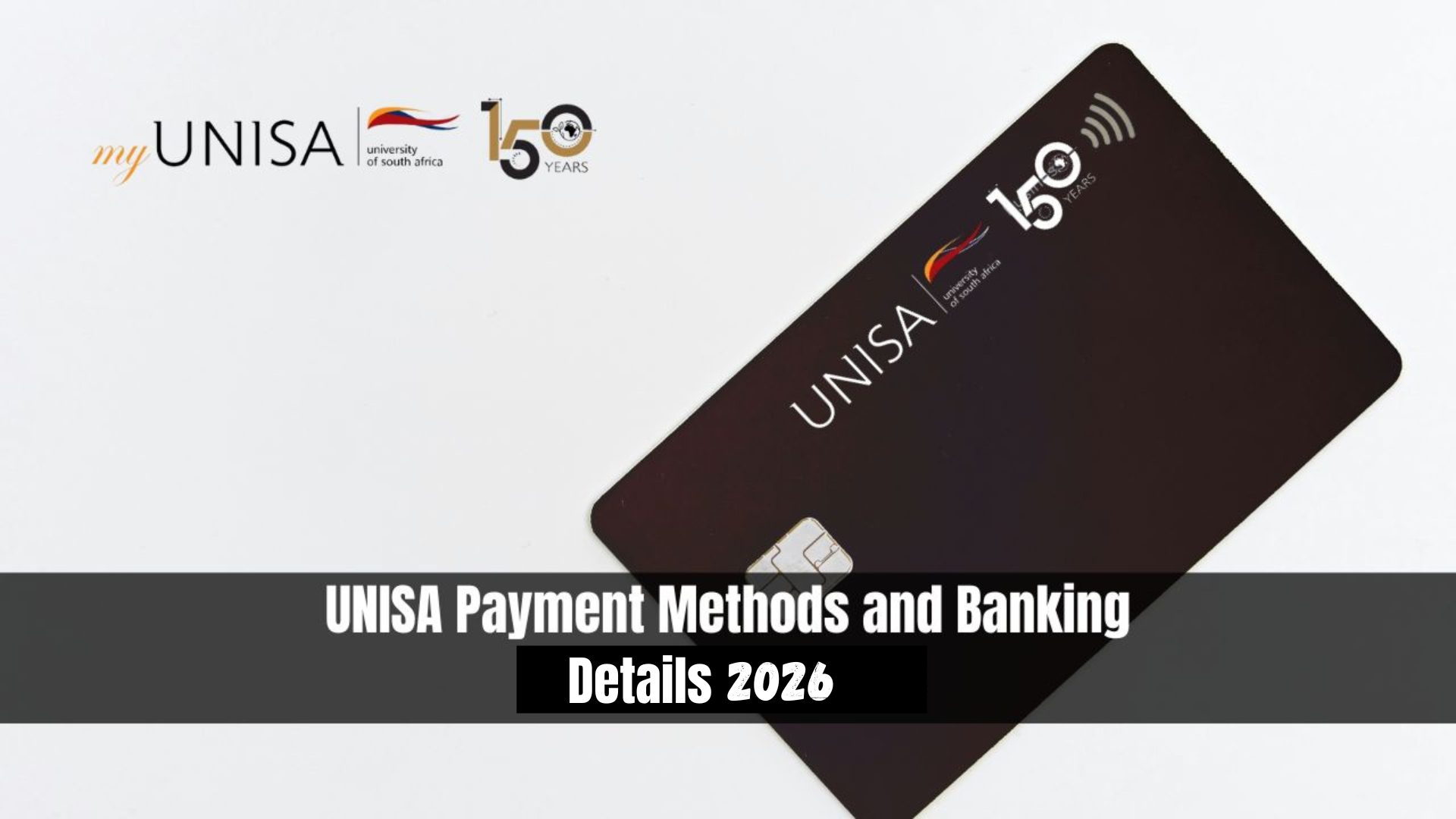 UNISA Payment Methods and Banking Details 2026