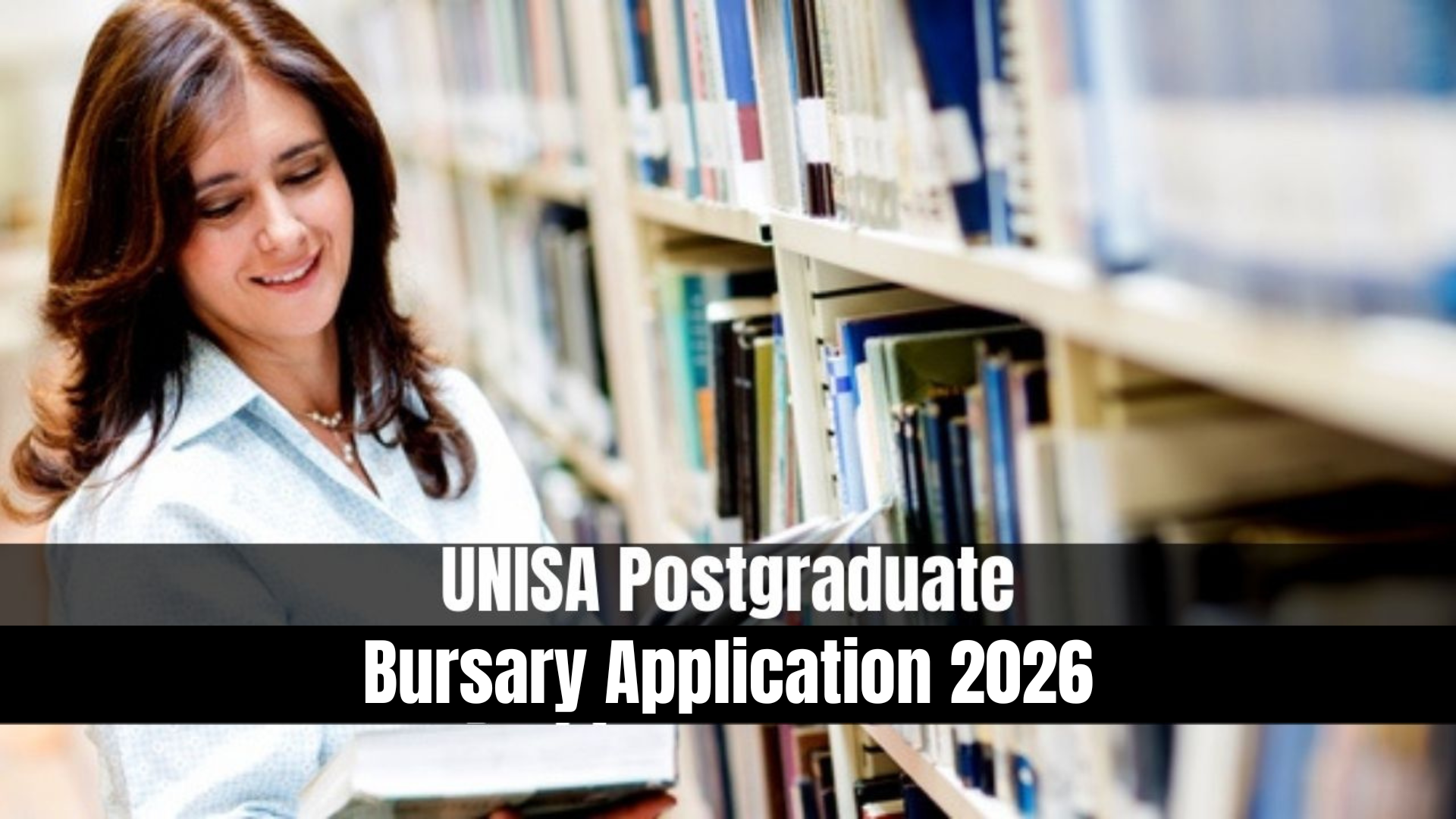 UNISA Postgraduate Bursary Application 2026