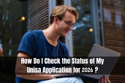 How Do I Check the Status of My Unisa Application for 2026?