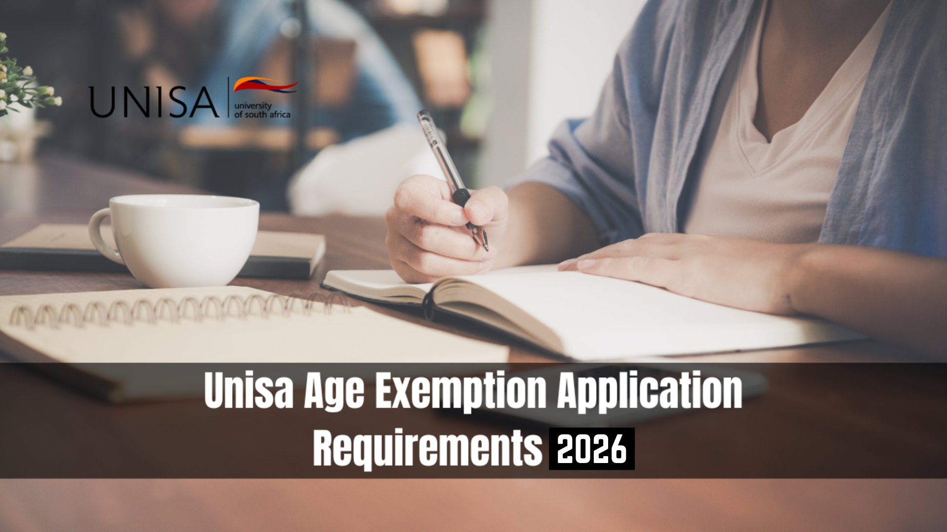 Unisa Age Exemption Application Requirements 2026