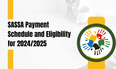 SASSA Payment Schedule and Eligibility for 2024/2025