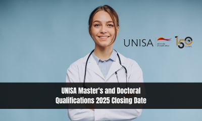 UNISA Master's and Doctoral Qualifications 2025 Closing Date