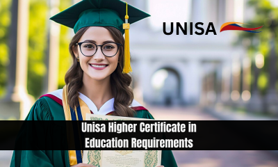 Unisa Higher Certificate in Education Requirements