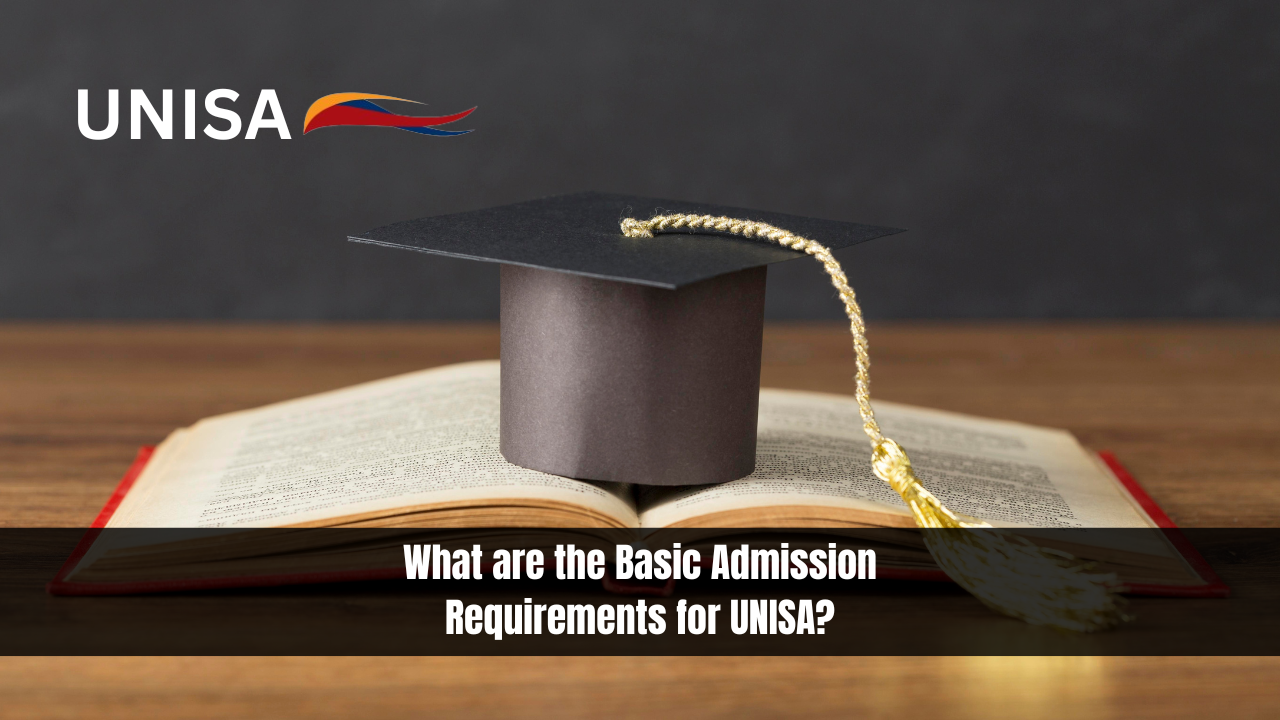 What are the Basic Admission Requirements for UNISA?