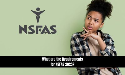 What are the Requirements for NSFAS 2025?